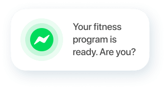 Your fitness program is ready